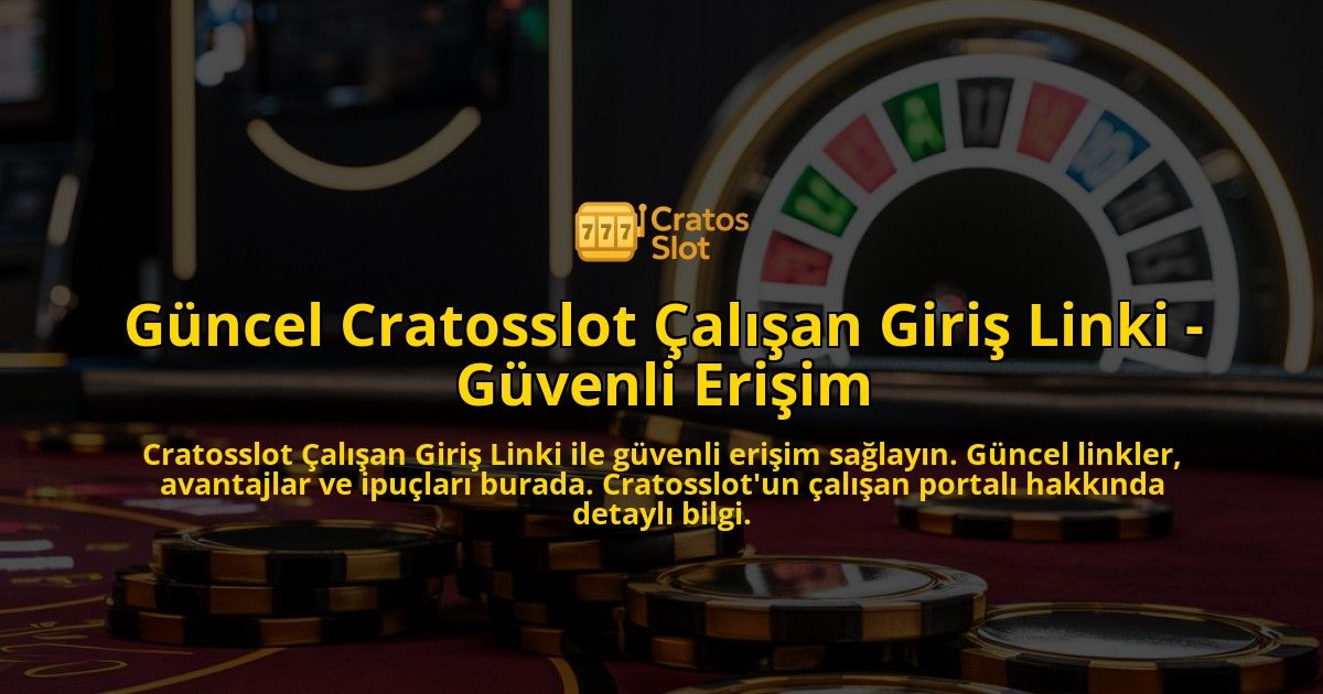 Gncel-Cratosslot-alan-Giri-Linki---Gvenli-Eriim-overlay-1768599486.jpg
